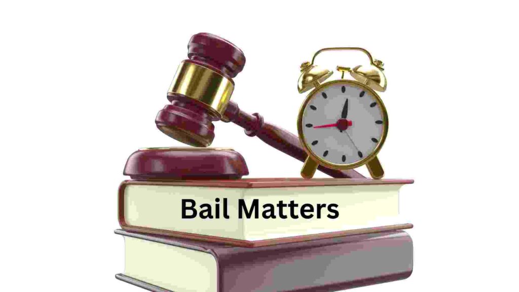 Bail Matters